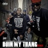 Conway the Machine、Foreign Boy Milk、Jose、Klass Murda - Doin My Thang (feat. Klass Murda Foreign Boy Milk & Conway the Machine)(Remix|Explicit)