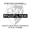 Anatii、Big Nuz、Moneoa、Thebe、Fistaz Mixwell、M.K.W - No Filter (feat. Anatii, Big Nuz, Moneoa, M.K.W & Thebe)