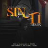 Denver、Yero Company、Enzo La Melodia Secreta、Jon Vazquez、Arkito - Sin Ti Remix