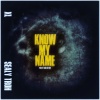 Sealy Troh、XL - Know My Name (Explicit)