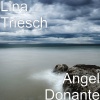 Lina Triesch、Fernando Garavito、Ivan Rojas - Angel Donante (feat. Fernando Garavito & Ivan Rojas)