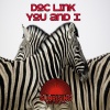 Doc Link - You and I (Original Mix)