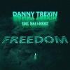 Max Landry、Danny Trexin - Freedom (feat. Max Landry)