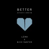 Nico Santos、Lena《Better (Acoustic Version)》[MP3/LRC]