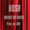 Kosa - Kaikki on Hyvin