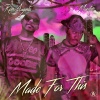 Maestro、Ross Augusta - Made for This (Dna)(feat. Ross Augusta)(Explicit)