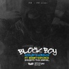 Bobby Shmurda、Foolie、Gusto tha Animal - Block Boy (feat. Bobby Shmurda)(Explicit)