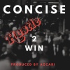 concise《Hustle 2 Win (Explicit)》[MP3/LRC]