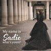 Sadie Smith - Thats What You Get