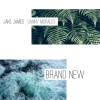 Jake James、Danny Morales - Brand New (feat. Danny Morales)