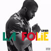 Sifoor - La Folie (Explicit)