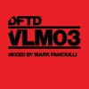 Mark Fanciulli - DFTD VLM03 Mix 1 (Continuous Mix)