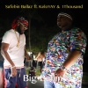 Safebin Ballaz、KeloYAY、1Thousand - Big Ballin' (Explicit)