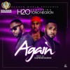 Toño Negron、H2O - Again