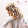 Maya Isac - All of the Miles