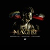 Akapellah、Criz Gomez、DineroZucio - Magno (feat. Akapellah & Criz Gomez)(Explicit)