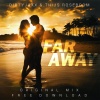 Dirtyjaxx、Thijs Roseboom - Far Away (Radio Edit)