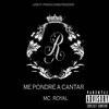 MC ROYAL - La Primera de Muchas (Explicit)