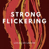Lucas de Leeuw - Strong Flickering