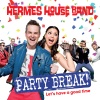 Hermes House Band - One Life (Let's Have a Good Time)