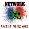 Phébus、Vinz、Chale - Network