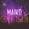 Maïko - Ou lé