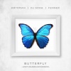 Lost Chameleon、DJ SODA、DAN SWEEZY、Fenner、Kryoman、Andrew Moore - Butterfly