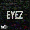 HARRYY、Lux - Eyez (Explicit)