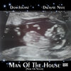 Don Jovani、Dwayne Nate - Man of the House (Now or Never)(Explicit)