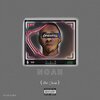 Noah - Special (Explicit)