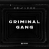 Morelly、BAHSHO - Criminal Gang