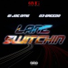 03 Greedo、Gijoe_omg - Lane Switchin (feat. 03 Greedo)(Explicit)
