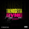 Rayven Justice、Trendsetta、Russcoson - Outta Here