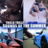 TRILLA TRILLZ、Lay Low - Sounds of the Summer (Explicit)