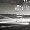 tim hardin - Hood of My Car