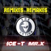 Mr.X、Wasabi Bytes、Ice T - Alright (Remix)
