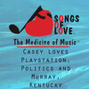 C. Scott - Casey Loves Playstation, Politics and Murray, Kentucky