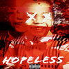 Nyzzy Nyce - Hopeless (Explicit)