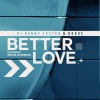 Danny Foster、Bryan Chambers、Rogue - Better Love