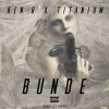 Ken. B、Titanium - Bunde (feat. Ken. B)
