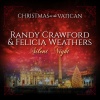 Randy Crawford、felicia weathers - Silent Night (Live)