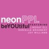 Lindsay Ell、Danielle Bradbery、Joy Williams、neonPPL - BeYOUtiful