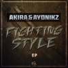 Ayonikz、AKIRAH、Michael Wallace Leslie - FIGHTING STYLE