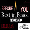 DOLLA、Cápac - Before You Rest in Peace (Explicit)