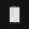 Ceremony - Hibernation