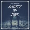 Lucho Bragagnolo - Sentence Of Love