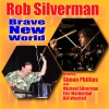 Eric Marienthal、Bill Westfall、Rob Silverman、Michael Silverman、Dean Brown - Brave New World