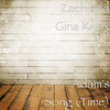 Gina Knox、Zach - Adam's Song (Time)