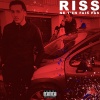Riss - Ne t'en fais pas (Explicit)