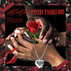 Mr. Red - Push Thru (Explicit)